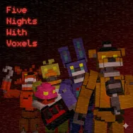 Play Five Nights With Voxels now!