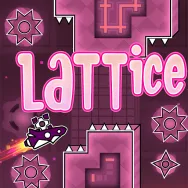 Geometry Dash Lattice