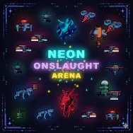 Neon Onslaught Arena