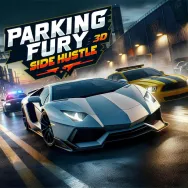 Play Parking Fury 3D: Side Hustle now!